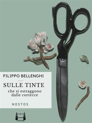 cover image of Sulle tinte che si estraggono dalle cortecce di tutti quanti gli alberi nostrali